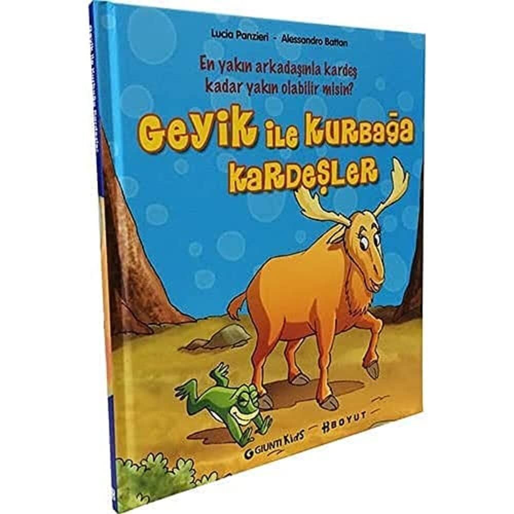 Geyik ile Kurbağa Kardeşler (Ciltli): En Yakın Arkadaşınla Kardeş Kadar Yakın Olabilirmisin ?
