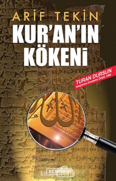 KURANIN KÖKENİ: Turan Dursun Araştırma-İnceleme Ödülü 1999