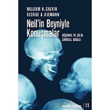 Neil'in Beyniyle Konuşmalar: Düşünce ve Dilin Sinirsel Doğası