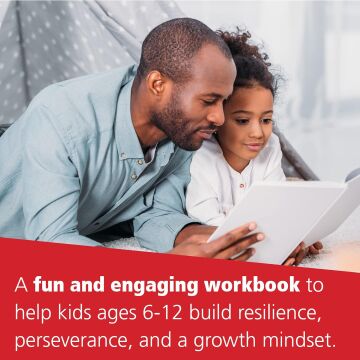 The Grit Workbook for Kids: CBT Skills to Help Kids Cultivate a Growth Mindset and Build Resilience