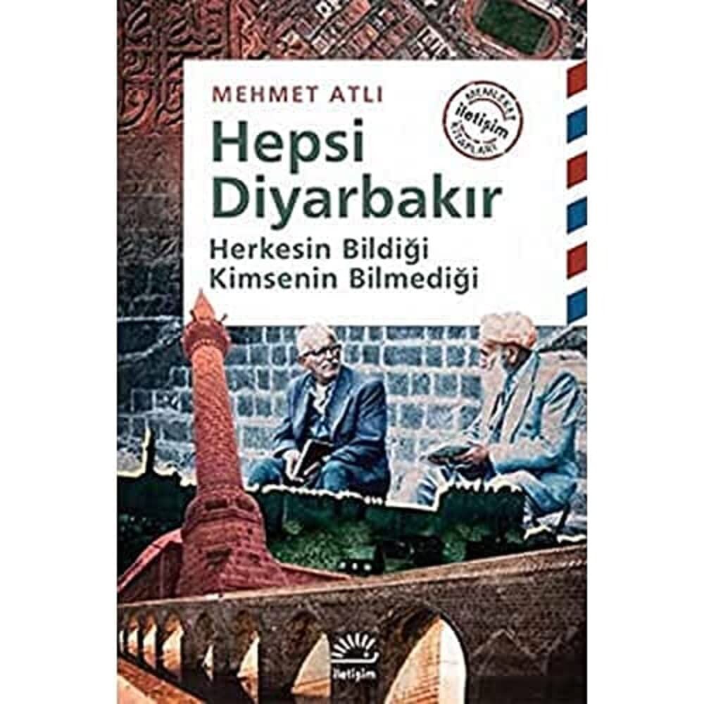Hepsi Diyarbakır: Herkesin Bildiği Kimsenin Bilmediği