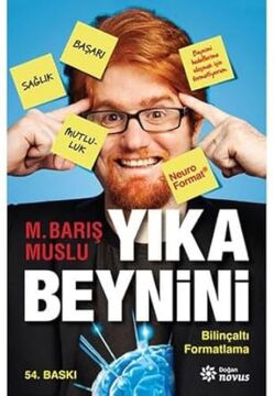 Yıka Beynini: Bilinçaltı Formatlama
