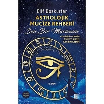 Astrolojik Mucize Rehberi: Sen Bir Mucizesin