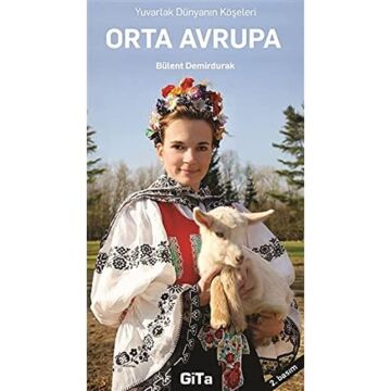 Orta Avrupa Çek Cumhuriyeti, Slovakya, Avusturya, Macaristan