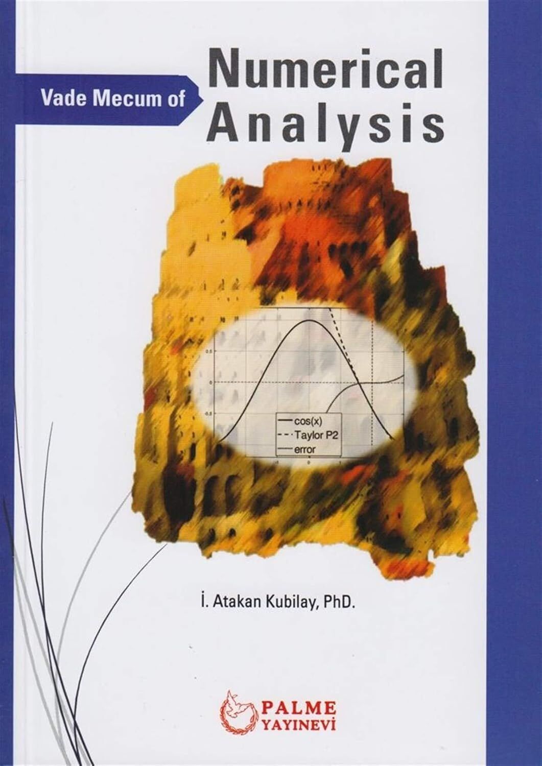 Numerical Analysis: Vade Mecum Of