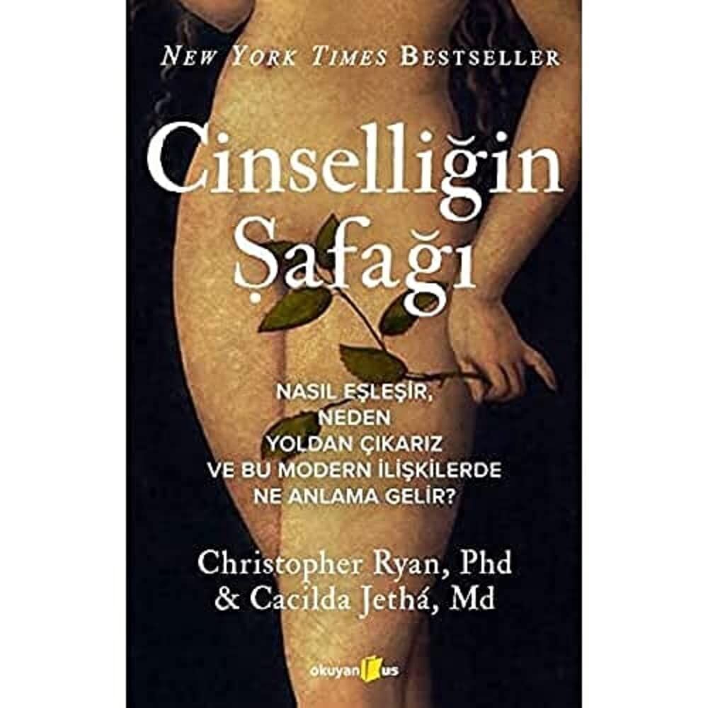 Cinselliğin Şafağı: Nasıl Eşleşir, Neden Yoldan Çıkarız ve Bu Modern İlişkilerde Ne Anlama Gelir?