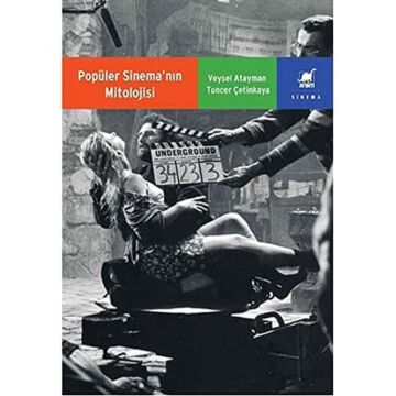 Popüler Sinema'nın Mitolojisi: Komedi, Western, Melodram ve Korku
