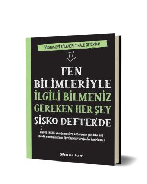 Fen Bilimleriyle İlgili Bilmeniz Gereken Her Şey Şişko Defter’de