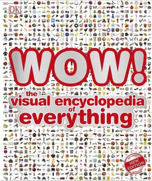 WOW!: The visual encyclopedia of everything