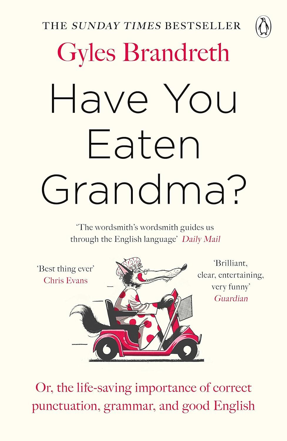 Have You Eaten Grandma?