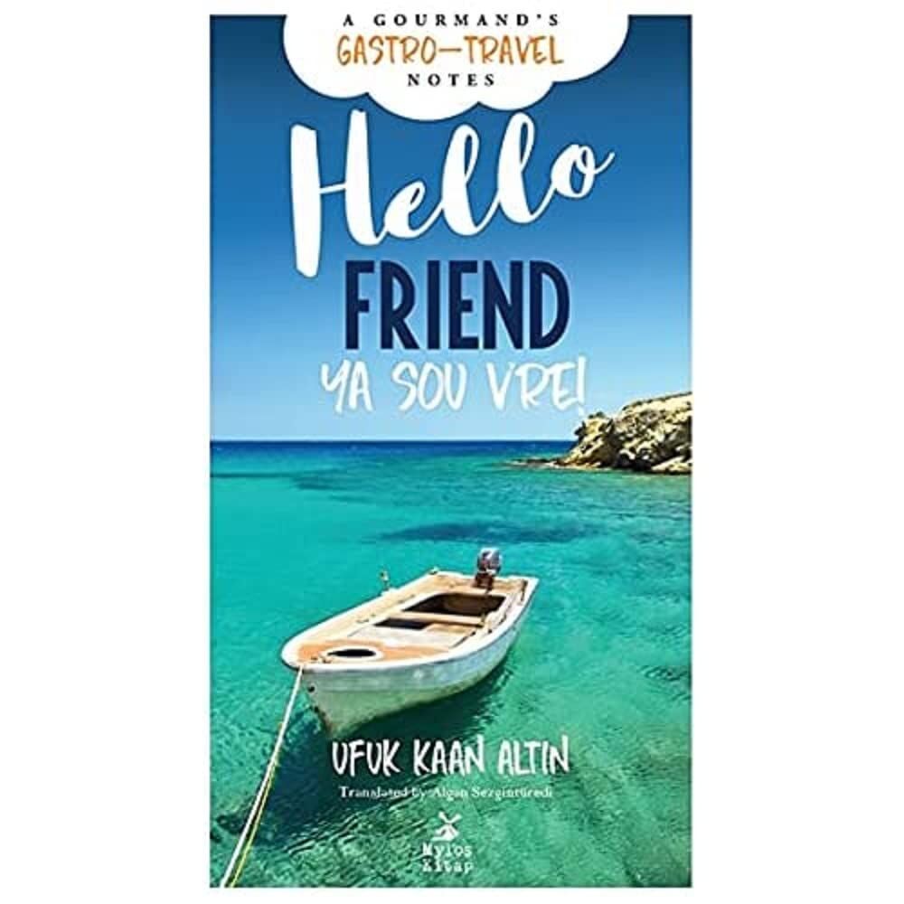 Hello Friend/Ya sou vre!