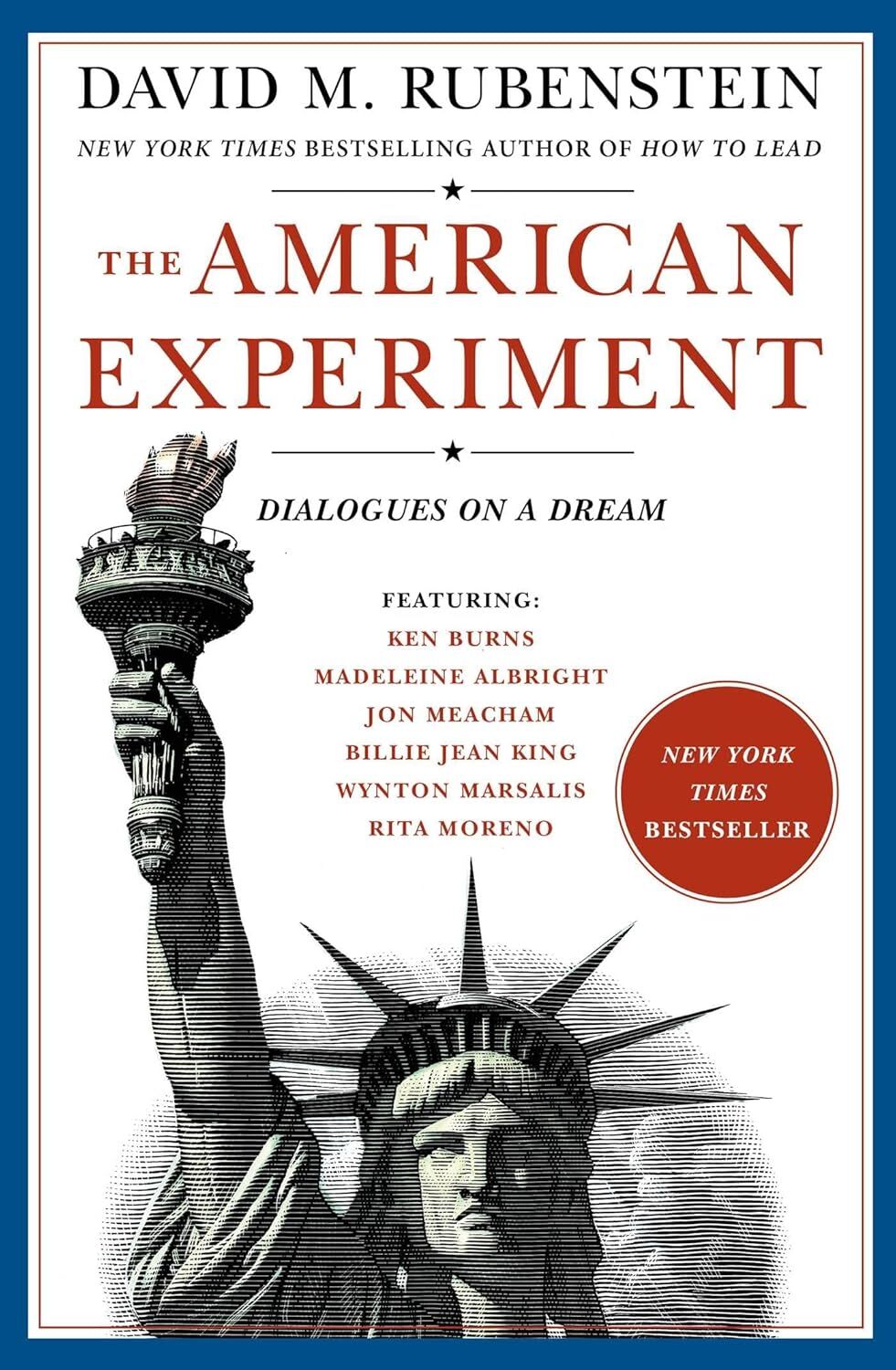 The American Experiment: Dialogues on a Dream