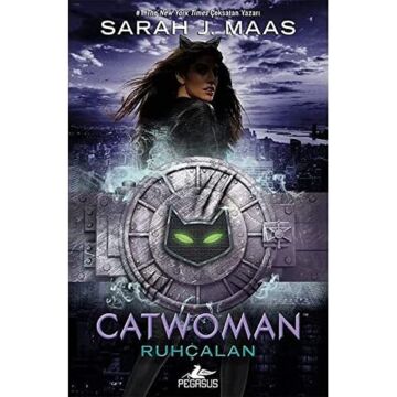 Catwoman - Ruhçalan (Ciltli)