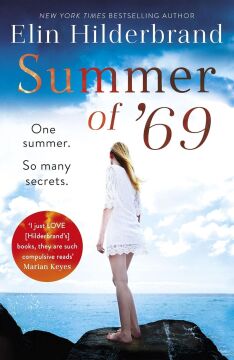Summer of '69: One Summer. So Many Secrets . . . The most unputdownable beach read of summer 2020: The unputdownable beach read from the #1 bestseller ... PERFECT COUPLE, now a major Netflix series