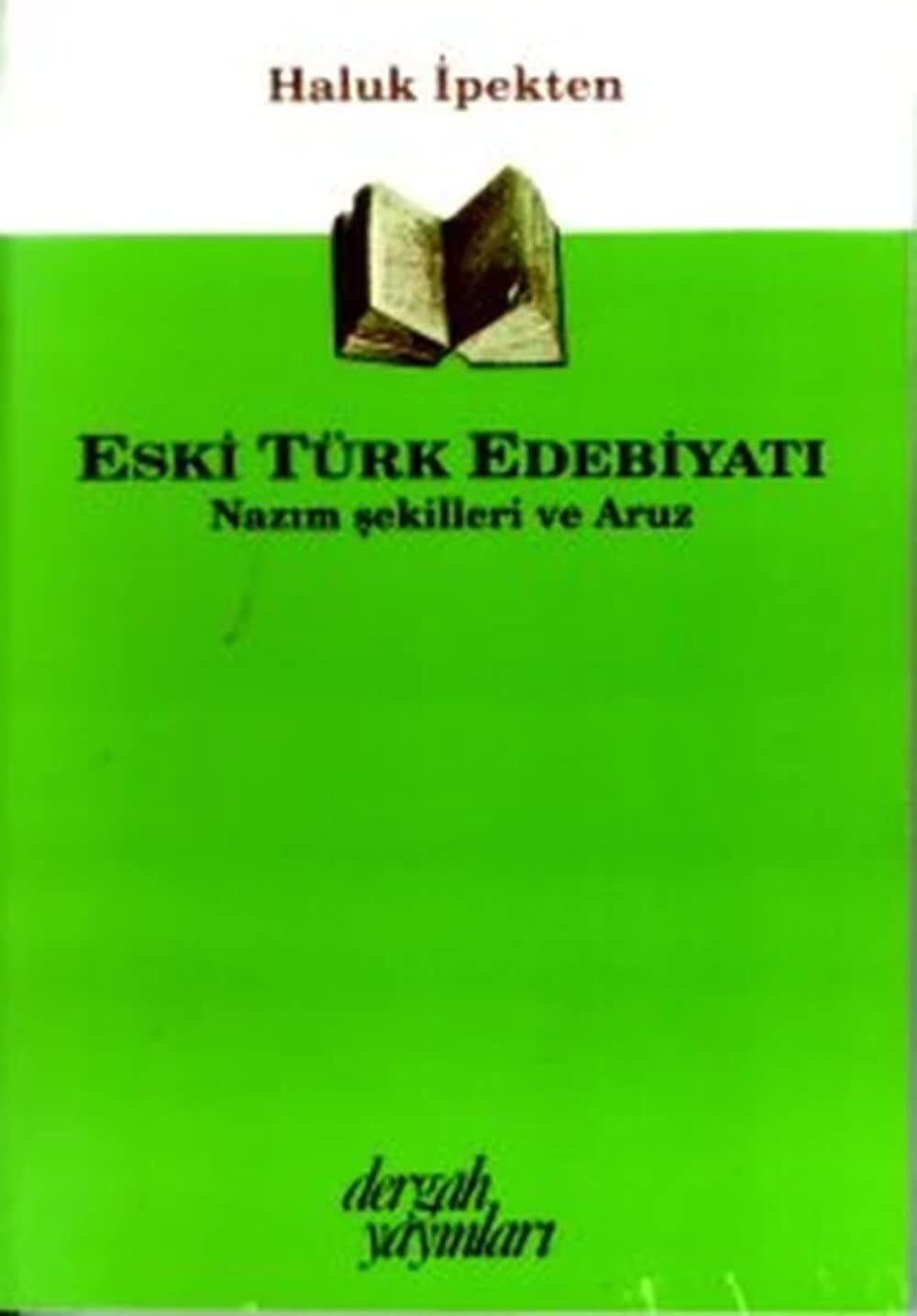 Eski Türk Edebiyatı Nazım Şekilleri ve Aruz