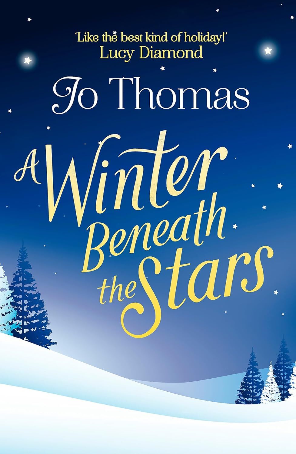 A Winter Beneath the Stars: A heart-warming read for melting the winter blues
