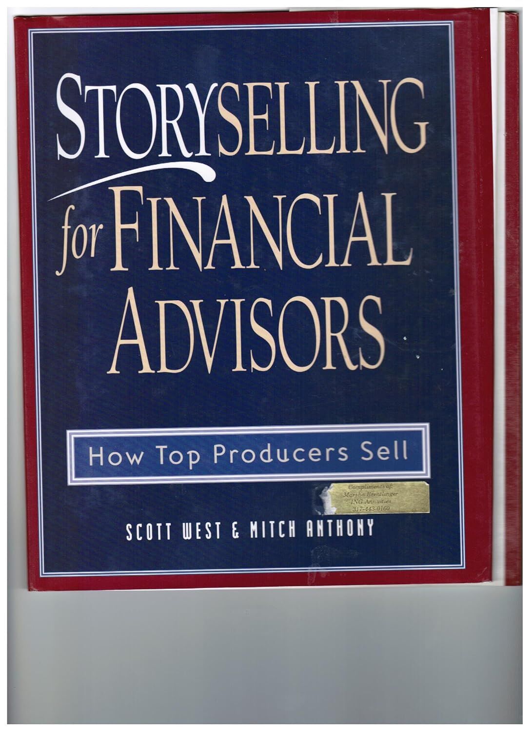 Storyselling for Financial Advisors: How Top Producers Sell