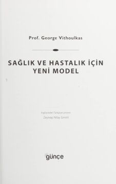 Sağlık ve Hastalık İçin Yeni Model