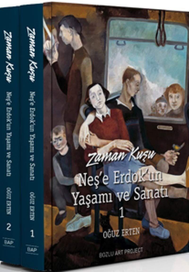 Zaman Kuşu Neş'e Erdok'un Yaşamı ve Sanatı 2 Cilt Kutulu