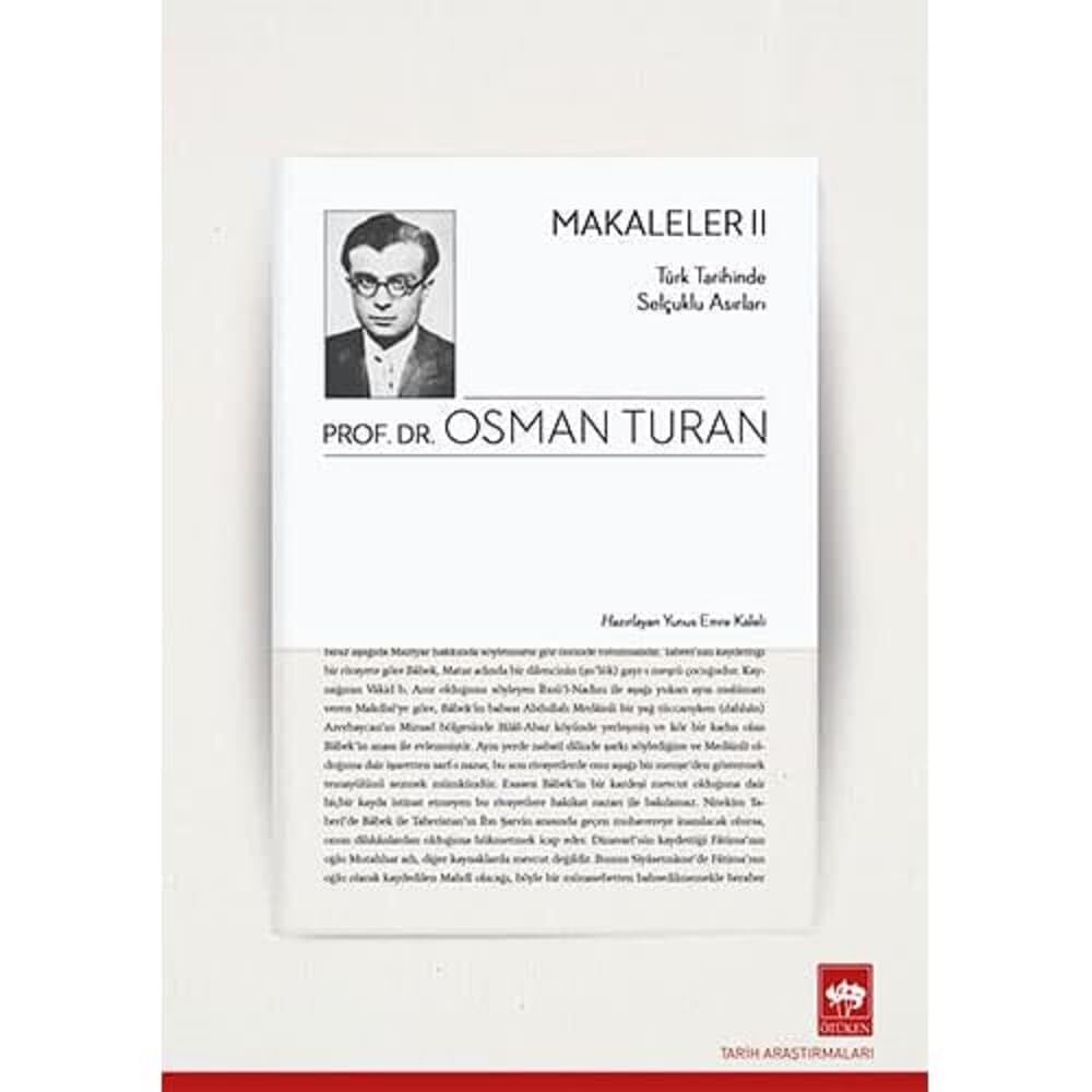Makaleler 2: Türk Tarihinde Selçuklu Asırları