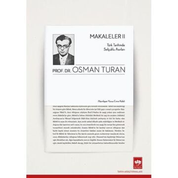 Makaleler 2: Türk Tarihinde Selçuklu Asırları