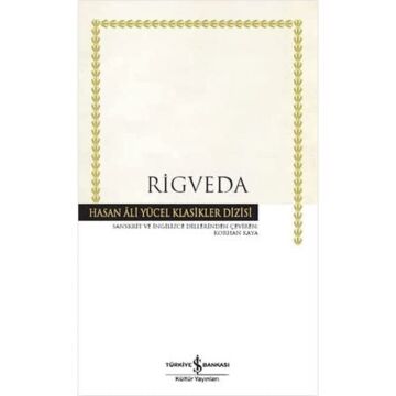 Rigveda: Hasan Ali Yücel Klasikler Dizisi