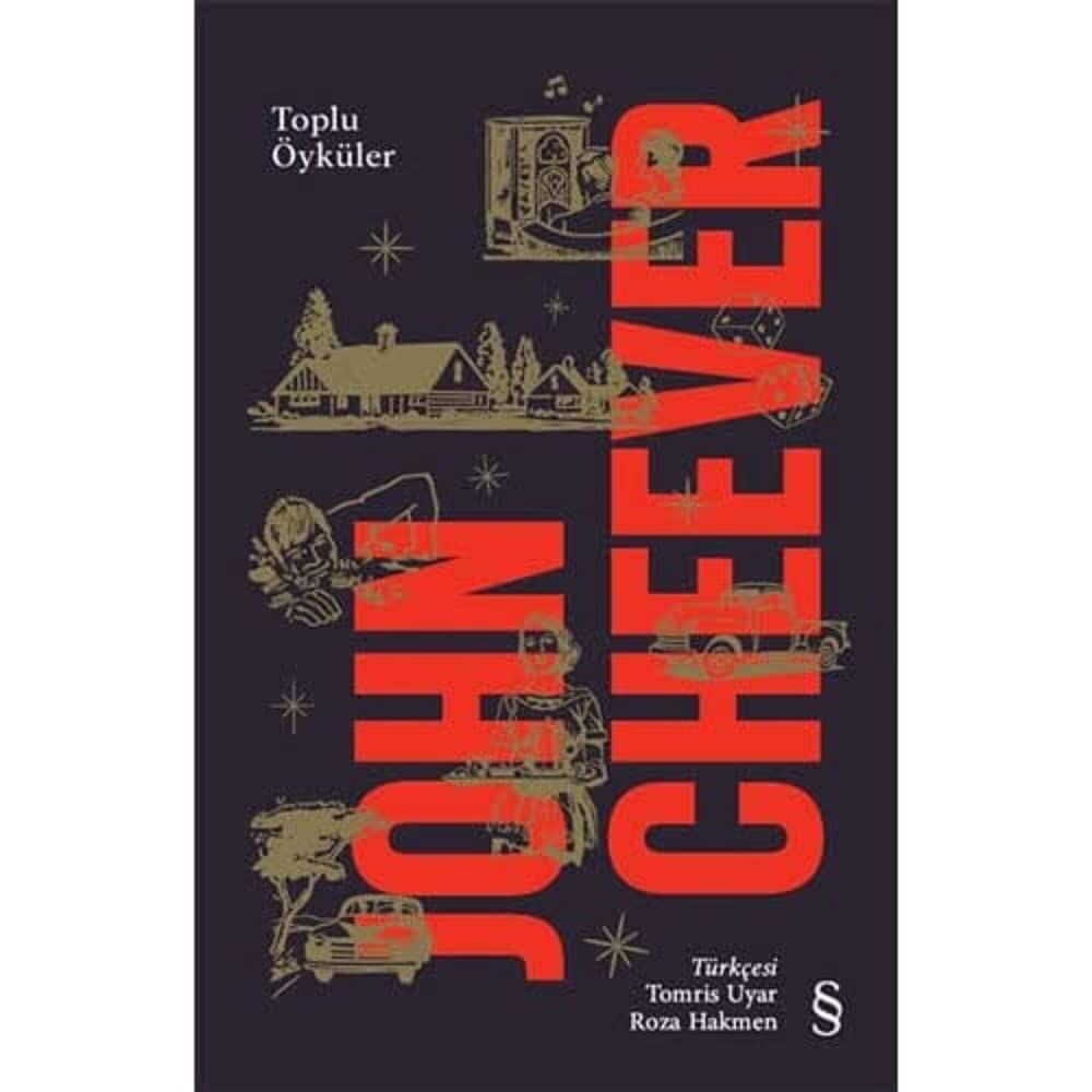John Cheever - Toplu Öyküler