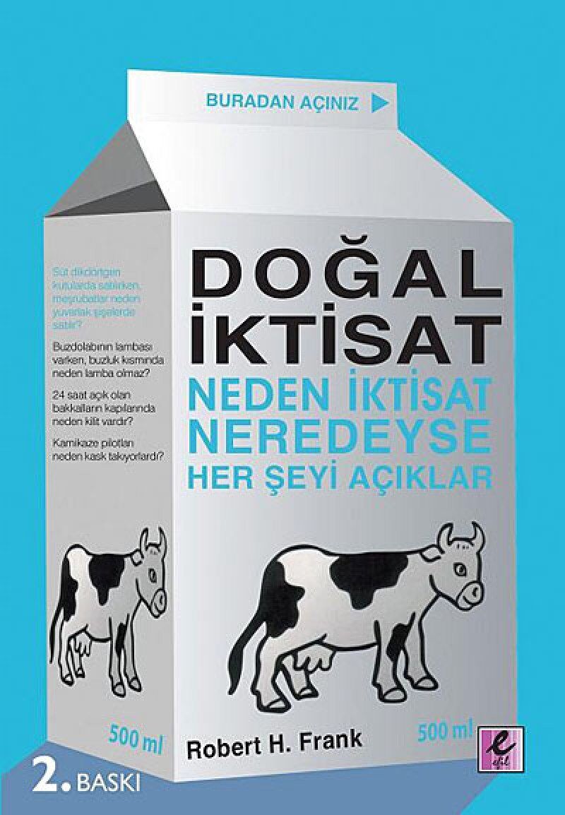 DOĞAL İKTİSAT: Neden İktisat Neredeyse Herşeyi Açıklar