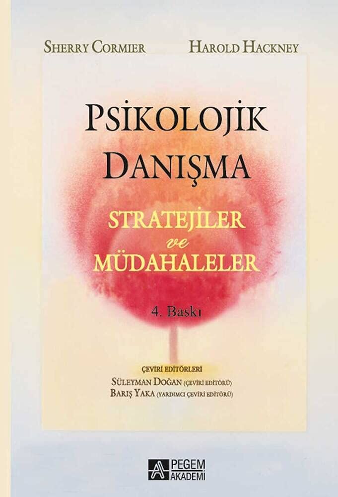 Psikolojik Danışma: Stratejiler ve Müdahaleler