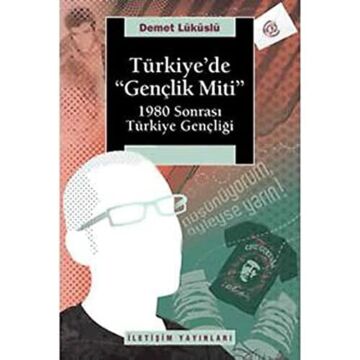 Türkiye’de Gençlik Miti