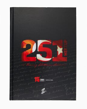 251 Mektup - 15 Temmuz Şehitlerine Mektuplar