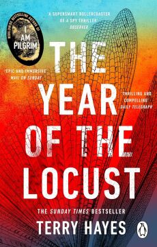 The Year of the Locust: The ground-breaking second novel from the internationally bestselling author of I AM PILGRIM