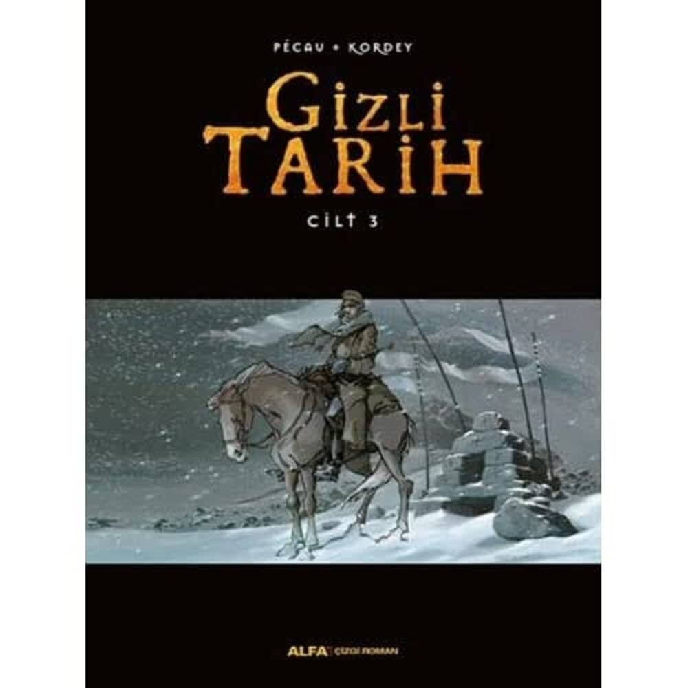 Gizli Tarih - Cilt 3: Ciltli