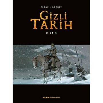 Gizli Tarih - Cilt 3: Ciltli