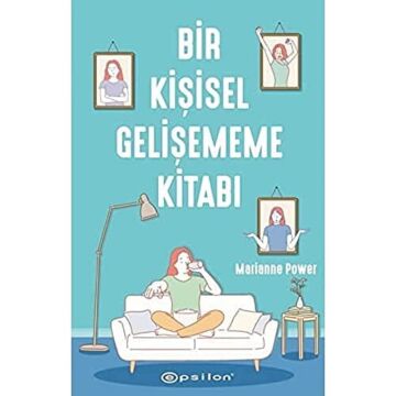 Bir Kişisel Gelişememe Kitabı