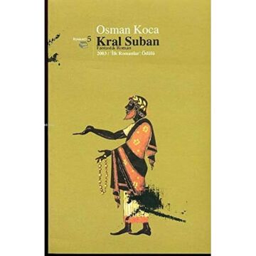 Kral Suban: Bir Hazan Şairi Mehmed