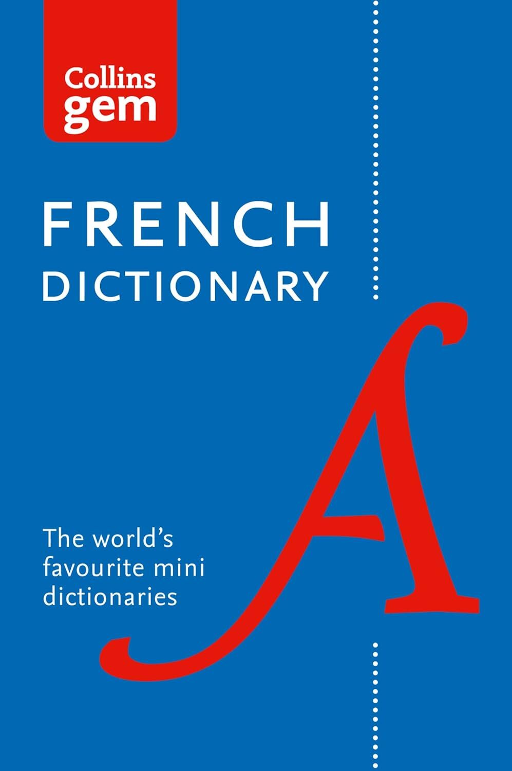 Collins Gem French Dictionary: 12th Ed