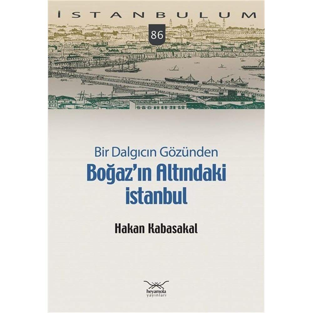 Bir Dalgıcın Gözünden Boğaz'ın Altındaki İstanbul