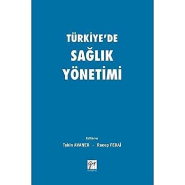 Türkiye'de Sağlık Yönetimi