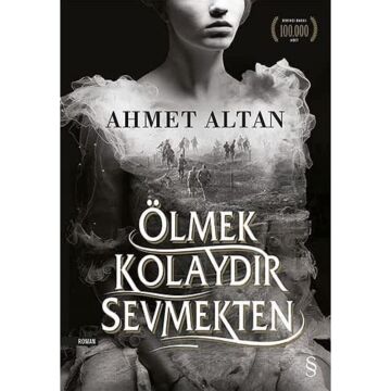 Ölmek Kolaydır Sevmekten