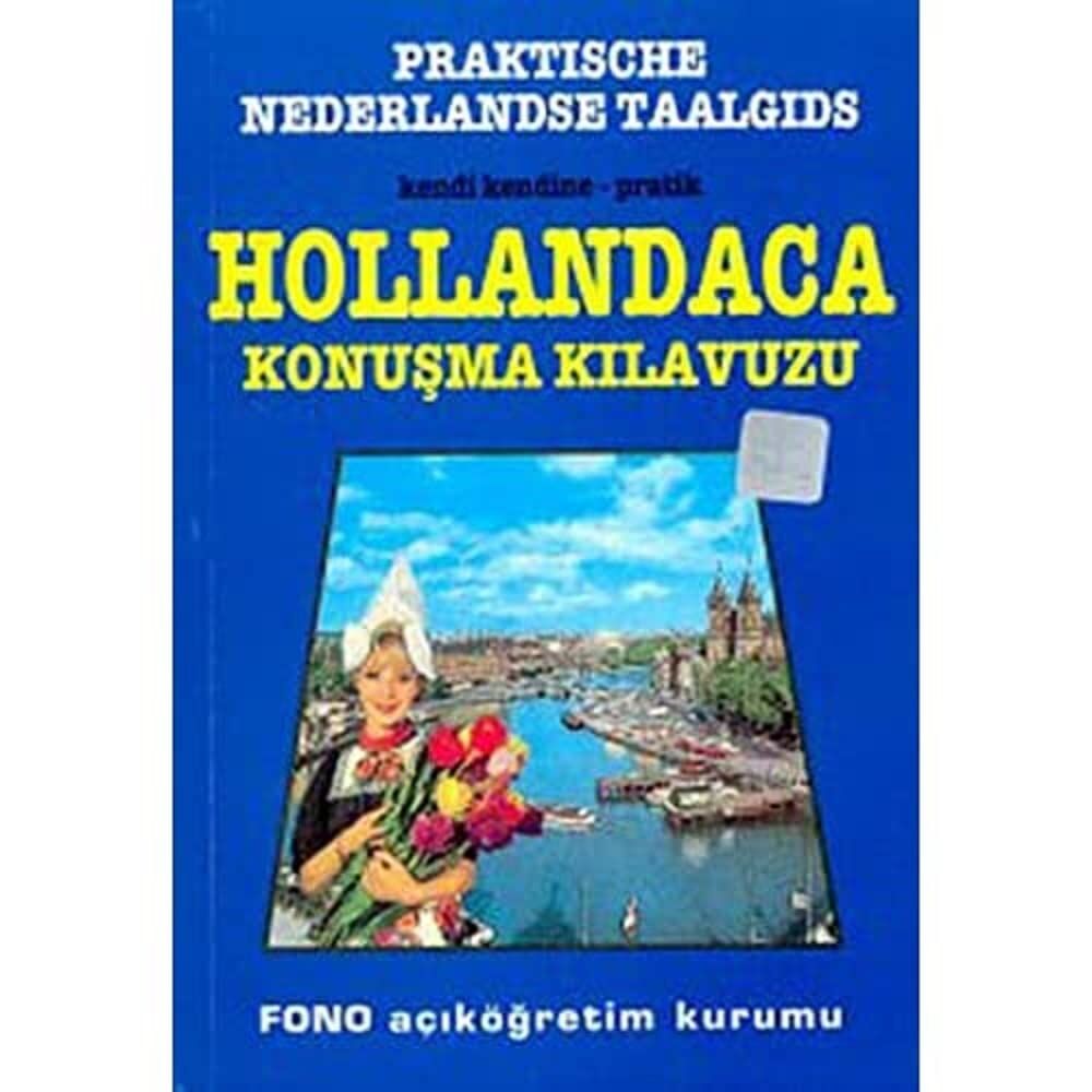 Hollandaca Konuşma Kılavuzu