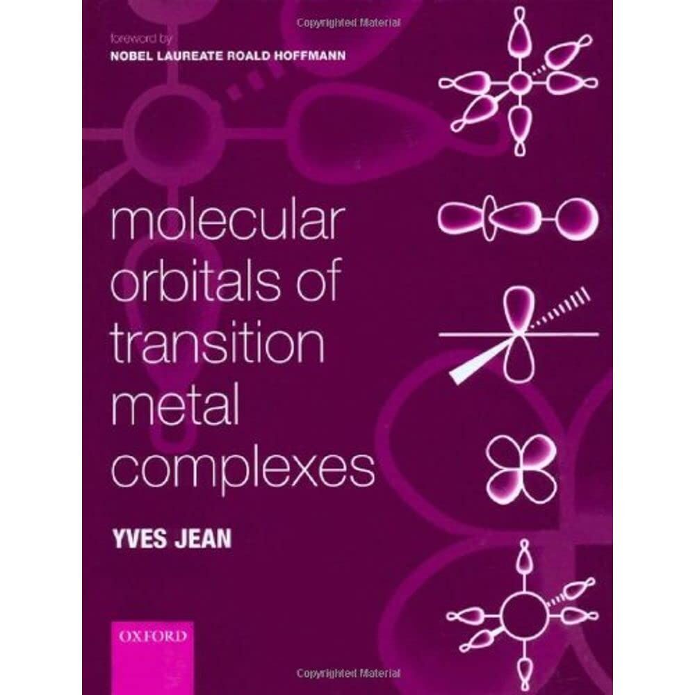 Molecular Orbitals of Transition Metal Complexes