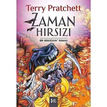 Zaman Hırsızı: Bir Diskdünya Romanı (Kapak değişebilir)