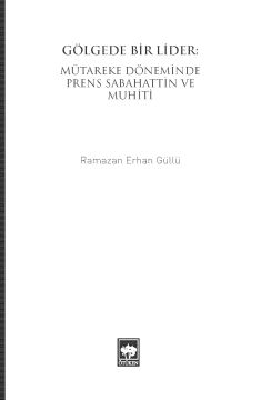Gölgede Bir Lider