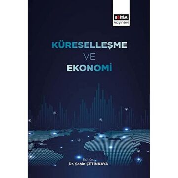 Küreselleşme ve Ekonomi