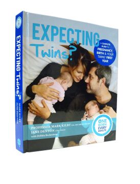Expecting Twins? (One Born Every Minute): Everything You Need to Know About Pregnancy, Birth and Your Twins' First Year