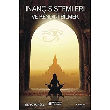 İnanç Sistemleri ve Kendini Bilmek