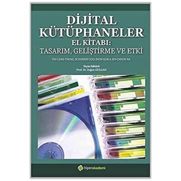 Dijital Kütüphaneler El Kitabı: Tasarım Geliştirme ve Etki