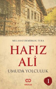 Hafız Ali: Umuda Yolculuk
