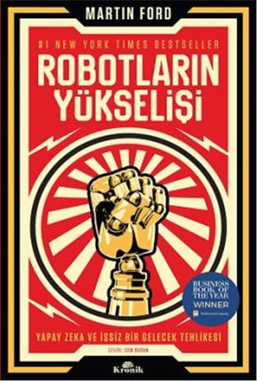 Robotların Yükselişi: Yapay Zeka ve İşsiz Bir Gelecek Tehlikesi
